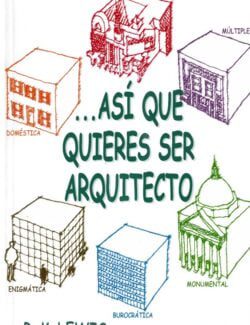 Así Quieres Ser Arquitecto