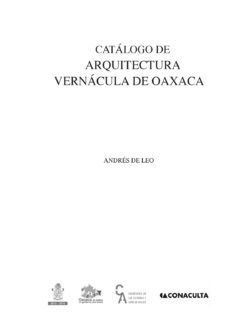Catálogo de Arquitectura Vernácula de Oaxaca – Andrés De Leo – 1ra Edición