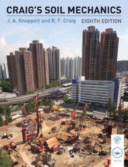 Craigs Soil Mechanics – J. A. Knappett, R. F. Craig – 8th Edition