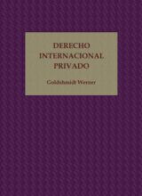 Derecho Internacional Privado – Werner Goldschmidt – 7ma Edición