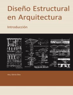 Diseño Estructural en Arquitectura: Introducción – Gloria Diez – 1ra Edición