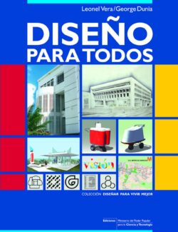 Diseño para Todos – Leonel Vera, George Dunia – 1ra Edición