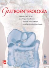 Gastroenterología – Eduardo Pérez Torres, Juan Miguel Abdo Francis, Fernando Bernal Sahagún, – 1ra Edición