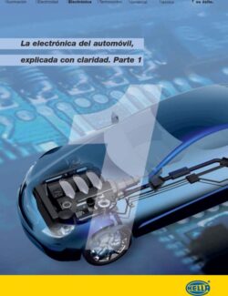 La Electrónica del Automóvil Explicada con Claridad. Parte 1 – Hella – 1ra Edición