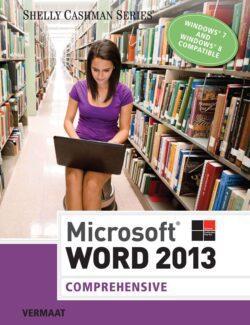 Microsoft® Word 2013: Comprehensive – Misty E. Vermaat – 1st Edition
