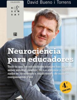 Neurociencia para Educadores – David Bueno Torrens – 4ta Edición