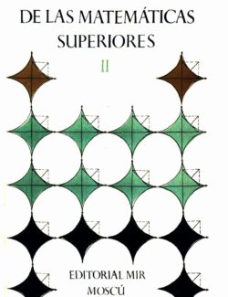 Problemas de las Matemáticas Superiores II – V. Bolgov, B. Demidovich, V. Efimenko, A. Efimov – 1ra Edición