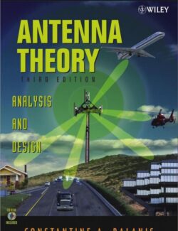 Antenna Theory Analysis and Design – Constantine A. Balanis – 3rd Edition