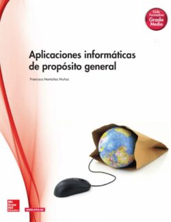 Aplicaciones Informáticas de Propósito General – Francisca Montañez Muñoz – 1ra Edición