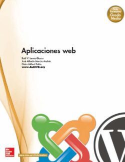 Aplicaciones Web – Raül V. Lerma-Blasco, José Alfredo Murcia Andrés, Elvira Mifsud Talón – 1ra Edición