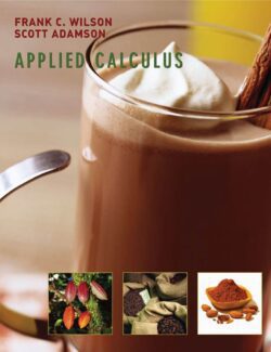 Applied Calculus – Frank C. Wilson, Scott Adamson – 1st Edition