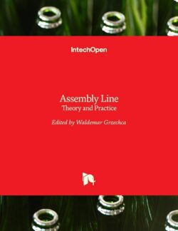 Assembly Line: Theory and Practice – Waldemar Grzechca – 1st Edition