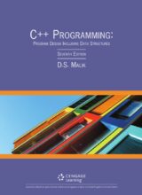 C Plus Programming: Program Design. Including Data Structures – D.S. Malik – 7th Edition