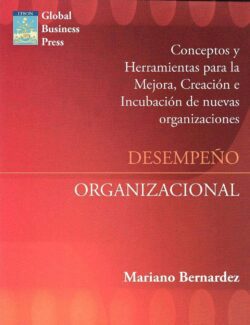 Desempeño Organizacional – Mariano Bernárdez – 1ra Edición