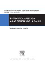 Estadística Aplicada a las Ciencias de la Salud – Joaquín Moncho Vasallo – 1ra Edición