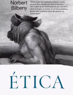 Ética – Norbert Bilbeny – 1ra Edición