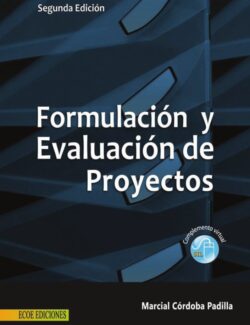 Formulación y Evaluación de Proyectos – Marcial Córdoba – 2da Edición