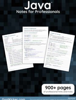 Java: Notes for Professionals – GoalKicker – 1st Edition