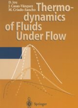 Thermodynamics of Fluids Under Flow – D. Jou, J. Casas-Vázquez, M. Criado-Sancho – 1st Edition