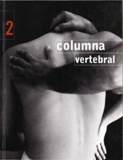 Tratado de Osteopatía Integral: Columna Vertebral – Iliaco Sacro – 1ra Edición