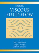 Viscous Fluid Flow – Tasos C. Papanastasiou, Georgios C. Georgiou – 1st Edition