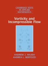 Vorticity and Incompressible Flow – Andrew J. Majda, Andrea L. Bertozzi – 1st Edition