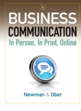 Business Communication: In Person, In Print, Online – Amy Newman, Scot Ober – 8th Edition