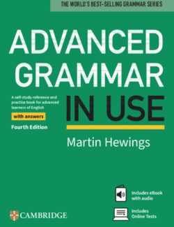 Cambridge Advanced Grammar in Use – Martin Hewings – 4th Edition