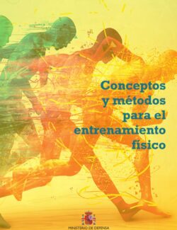 Conceptos y Métodos para el Entrenamiento Físico – Manuel Vinuesa Lope, Ignacio Vinuesa Jiménez – 1ra Edición