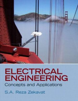 Electrical Engineering: Concepts and Applications – S. A. Reza Zekavat – 1st Edition