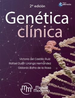 Genética Clínica – Victoria del Castillo, Rafael Dulitzky Uranga, Gildardo Zafra – 2da Edición