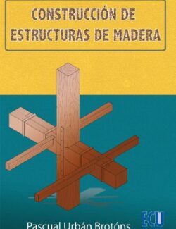 Construcción de Estructuras de Madera