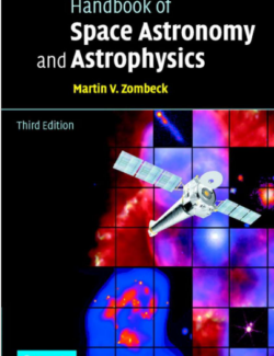Handbook of Space Astronomy and Astrophysics – Martin V. Zombeck – 3rd Edition