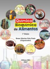 Química & Bioquímica de Alimentos – Bruno Martins, William Permagnani, Dianini Hünter – 1st Edition