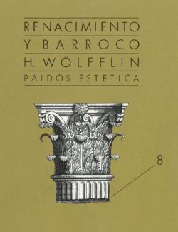 Renacimiento y Barroco – Heinrich Wölfflin – 1ra Edición