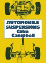 Automobile Suspensions – Colin Campbell – 1st Edition