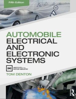 Automobile Electrical and Electronic Systems – Tom Denton – 5th Edition