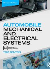 Automobile Mechanical and Electrical Systems – Tom Denton – 2nd Edition