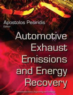 Automotive Exhaust Emissions and Energy Recovery – Apostolos Pesiridis – 1st Edition
