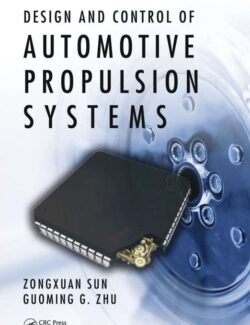 Design and Control of Automotive Propulsion Systems