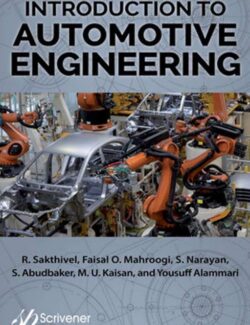 Introduction to Automotive Engineering – R. Sakthivel, Faisal O. Mahroogi – 1st Edition