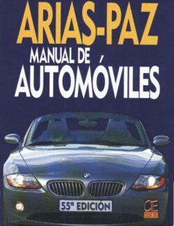 Manual de Atomóviles – M. Arias Paz – 55va Edición
