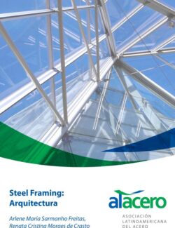 Steel Framing: Arquitectura