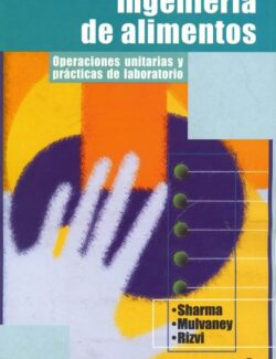 ingenieria de alimentos operaciones unitarias y practicas de laboratorio
