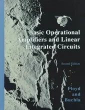 Basic Operational Amplifiers and Linear Integrated Circuits – Floyd T., Buchla D. – 2th Edition (1999)