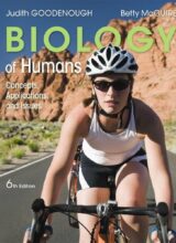 Biology of Humans; Concepts, Applications, and Issues – Judith Goodenough, Betty McGuire – 6th Edition
