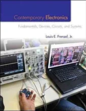Contemporary Electronics. Fundamentals, Devices, Circuits, and Systems – Frenzel L. – 1st Edition (2013)