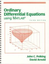 Differential Equations Using MATLAB – Polking J., Arnold D. Ordinary – 3th Edition (2003)