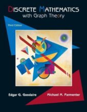 Discrete Mathematics with Graph Theory – Goodaire E., Parmenter M. – 3th Edition (2006)