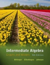 Intermediate Algebra Graphs and Models – Bittinger M. – 4th Edition (2012)